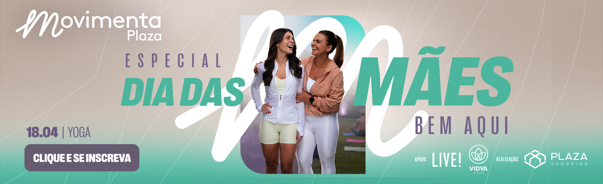 Movimenta Plaza Especial Dia das Mães 2026