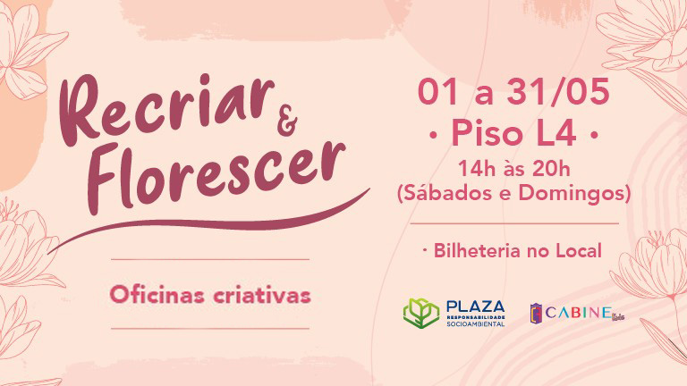 Oficina Recriar e Florescer 