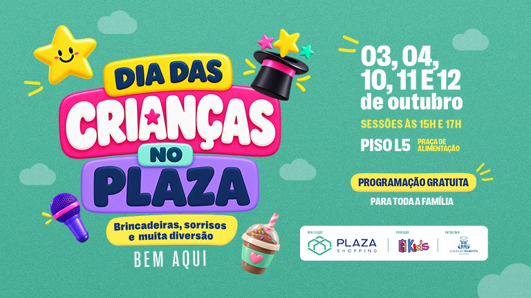 Dia das Crianças do Plaza 2026