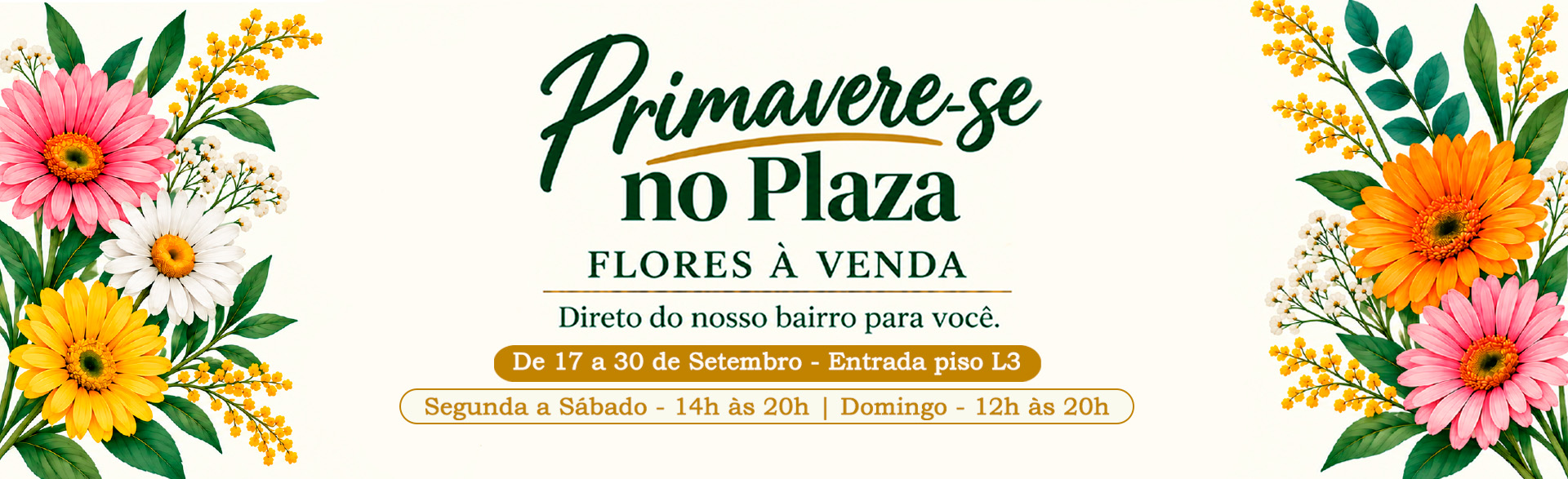 Primavere-se no Plaza