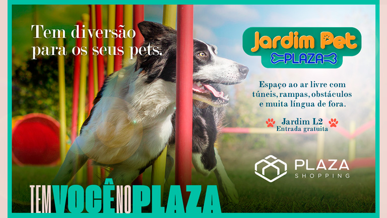Plaza Shopping arma Espaço Pet para diversão dos dogs, a partir da próxima segunda, dia 08/03