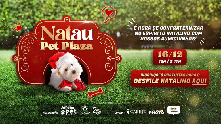 Plaza Shopping promove a primeira edição do Natau Pet Plaza