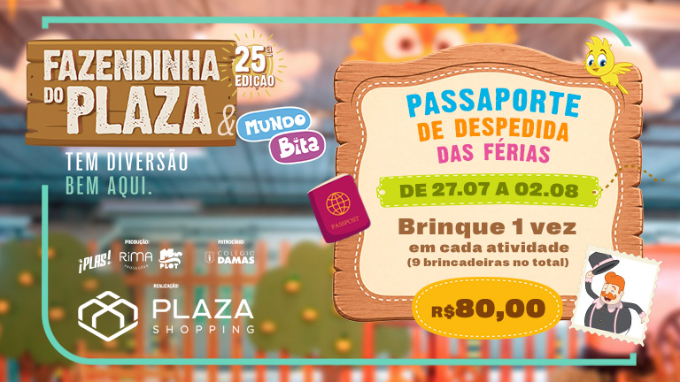 Passaporte - Fazendinha do Plaza e Mundo Bita 2026