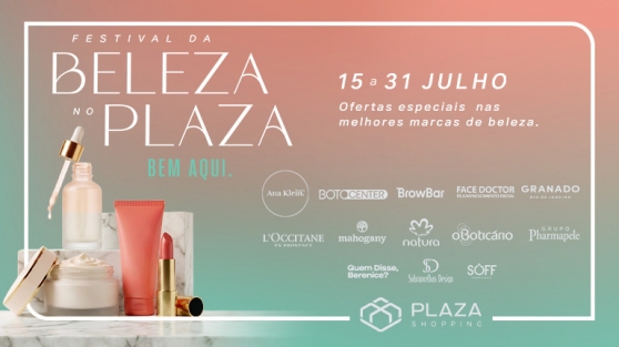 Come&ccedil;ou o Festival da Beleza do Plaza