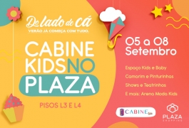 Cabine Kids no Plaza: vem a&iacute; a 3&ordf; edi&ccedil;&atilde;o!